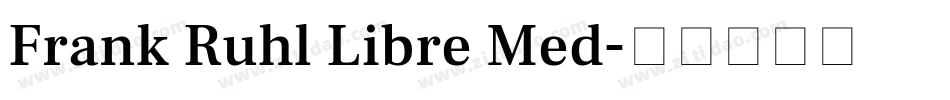 Frank Ruhl Libre Med字体转换